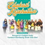 Edukasi Kesehatan Anak Usia DiniTahukah Ayah Bunda