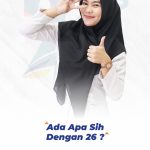 Ada Apa Sih Dengan 26?