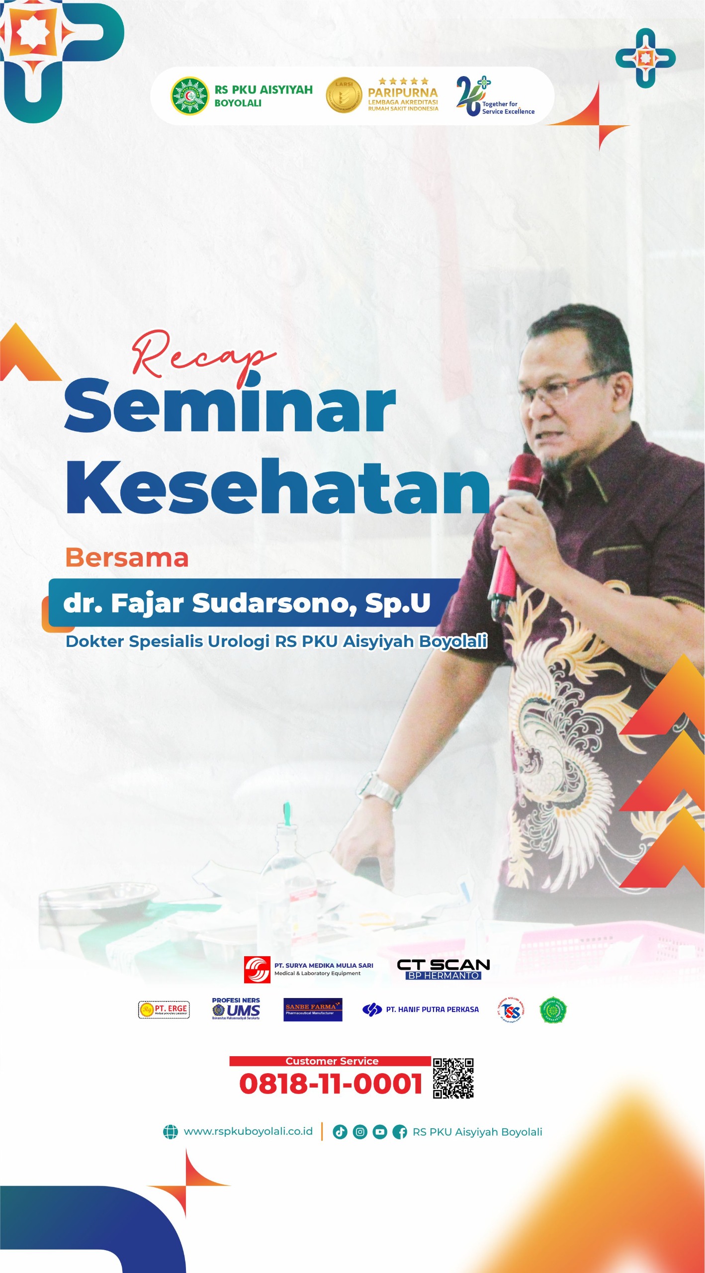 RECAP SEMINAR KESEHATAN Bersama dr. Fajar Sudarsono, Sp.U