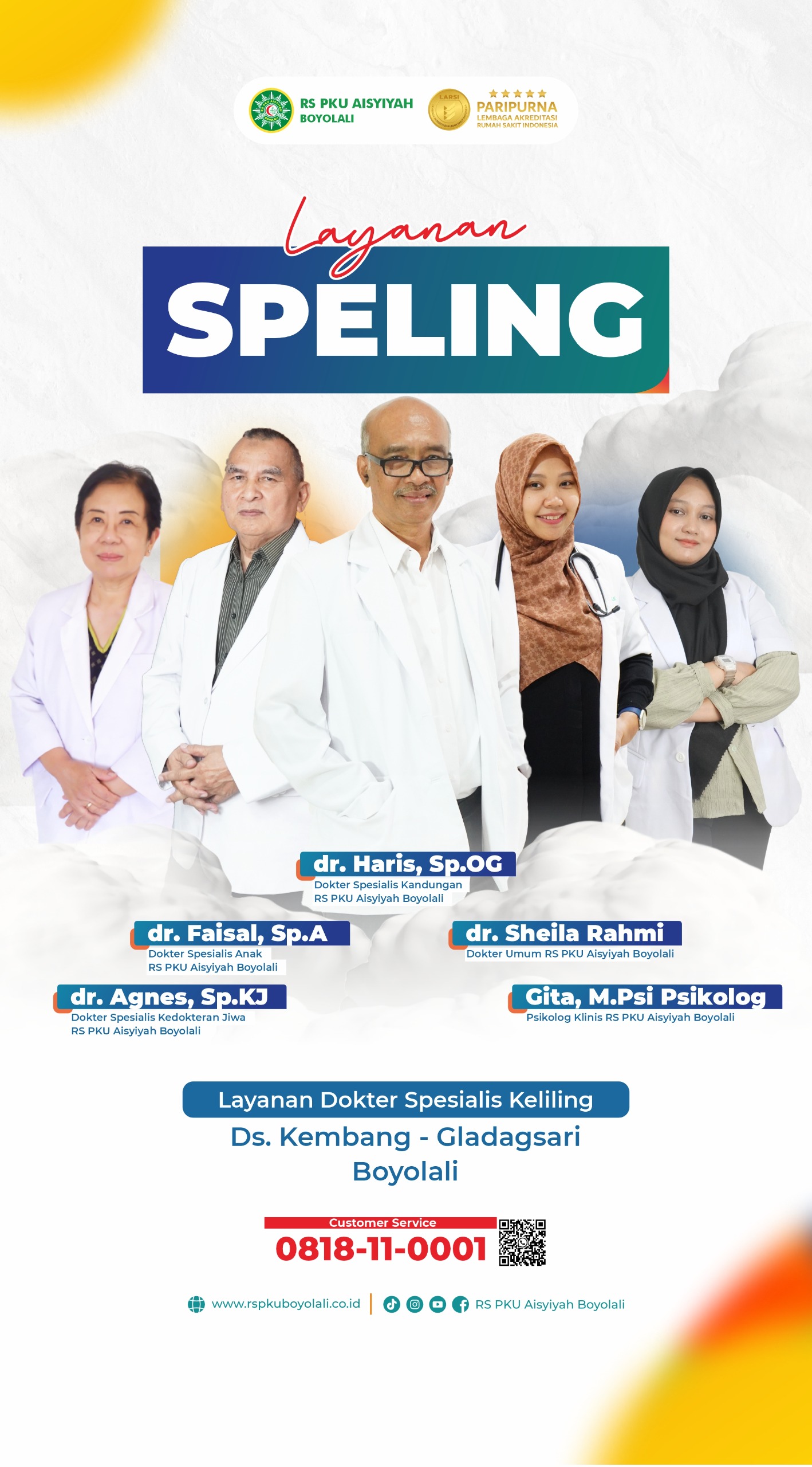 LAYANAN DOKTER SPESIALIS KELILING (SPELING)PEMERIKSAAN & PENGOBATAN GRATIS
