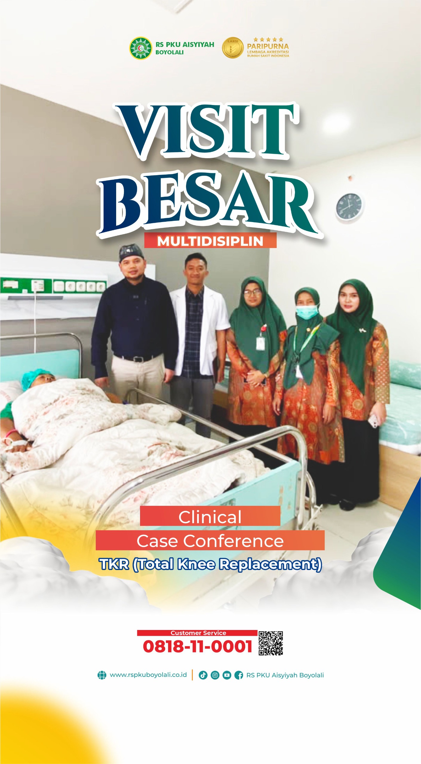 Meningkatkan Mutu Pelayanan Melalui Visit Besar Multidisiplin: Clinical Case Conference TKR (Total Knee Replacement)