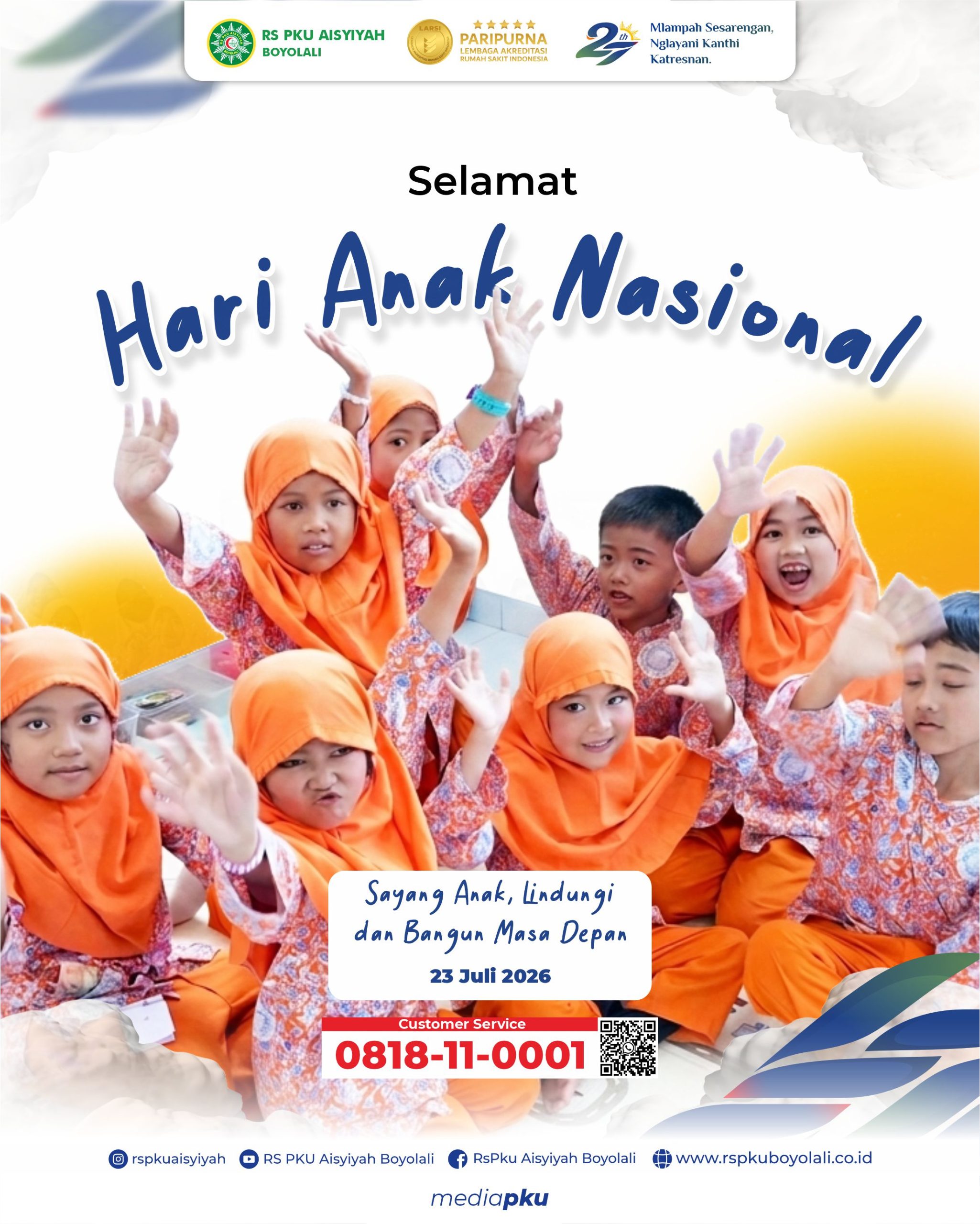 Selamat Hari Anak Nasional 2026: Sayang Anak, Lindungi, dan Bangun Masa Depan