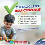 Checklist Ibu Cerdas, Pastikan Tumbuh Kembang Anak Terpantau Secara Berkala