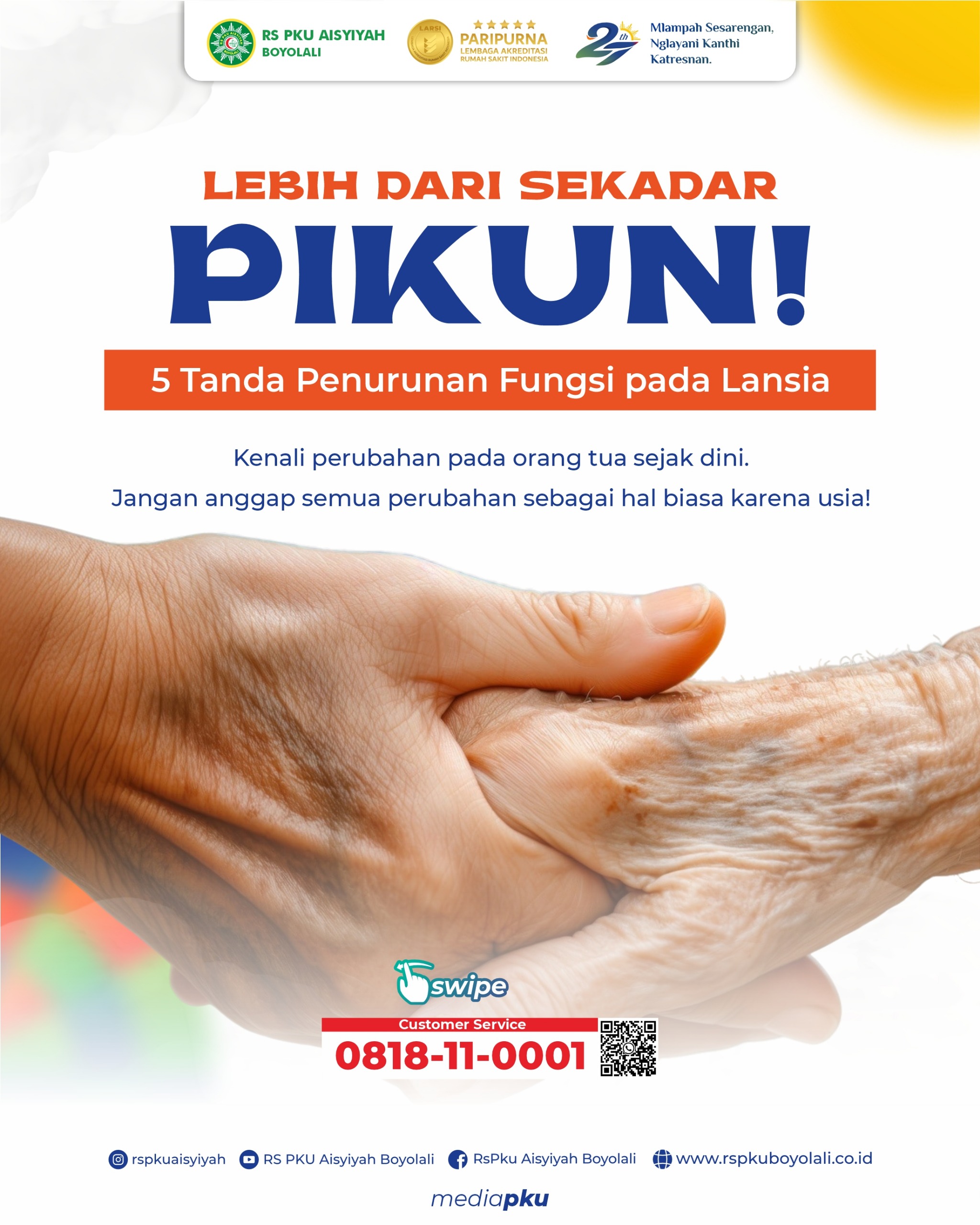 Lebih dari Sekadar Pikun, RS PKU Aisyiyah Boyolali Imbau Masyarakat Kenali 5 Tanda Penurunan Fungsi pada Lansia