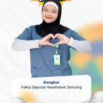 Katanya VS Nyatanya: RS PKU Aisyiyah Boyolali Bongkar Fakta Mitos Seputar Kesehatan Jantung